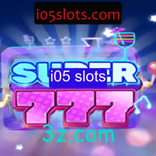 Descubra o Mundo de Super777: A Novidade em i05 Slots